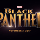 The logo and original release date for Black Panther.
